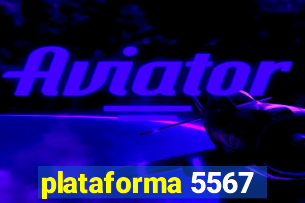 plataforma 5567